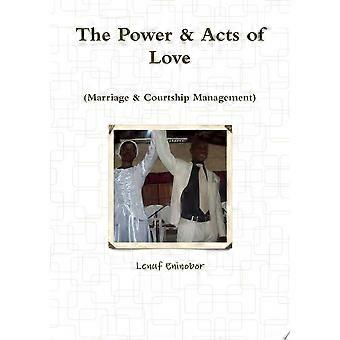 The power acts of love