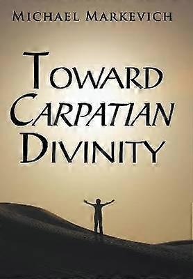 Toward Carpatian Divinity