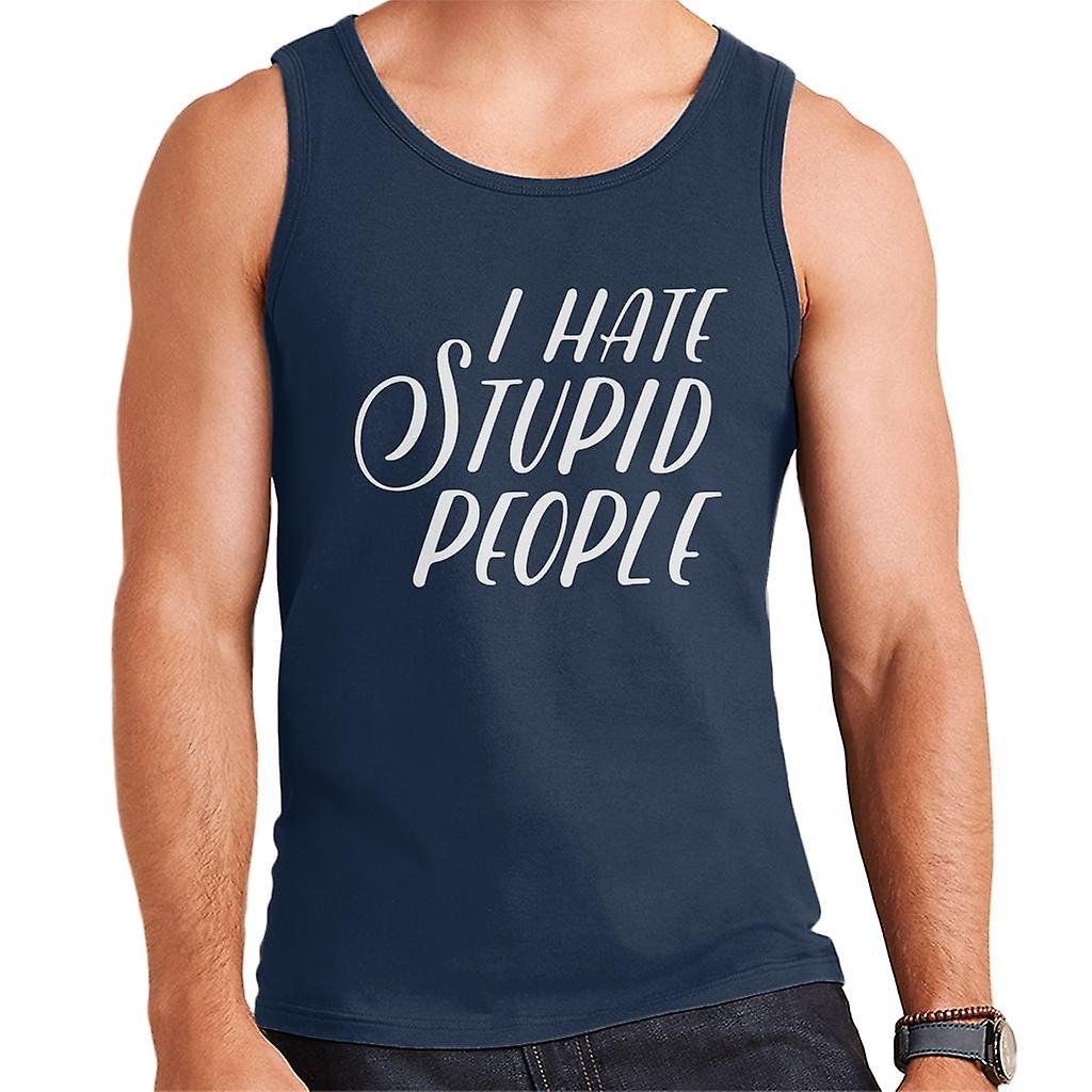 I Hate Stupid People Slogan Men's Vest