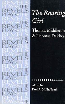 The Roaring Girl by Paul Mulholland Paperback
