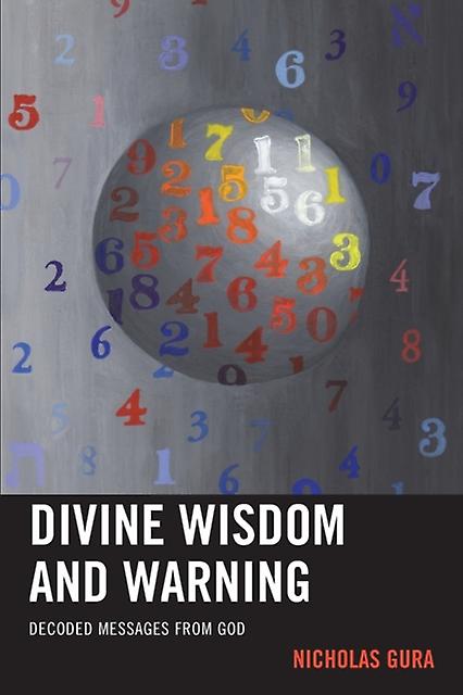 Divine Wisdom And Warning by Nicholas Gura Paperback Book