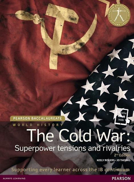 Pearson Baccalaureate History The Cold War Superpower Tensions And Rivalries 2e by Jo Thomas Paperback Book