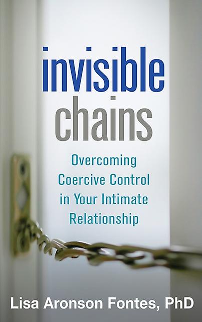 Invisible Chains by Fontes & Lisa Aronson University of Massachusetts Amherst & United States Paperback
