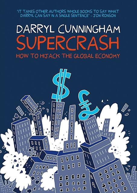 Supercrash by Darryl Cunningham Paperback