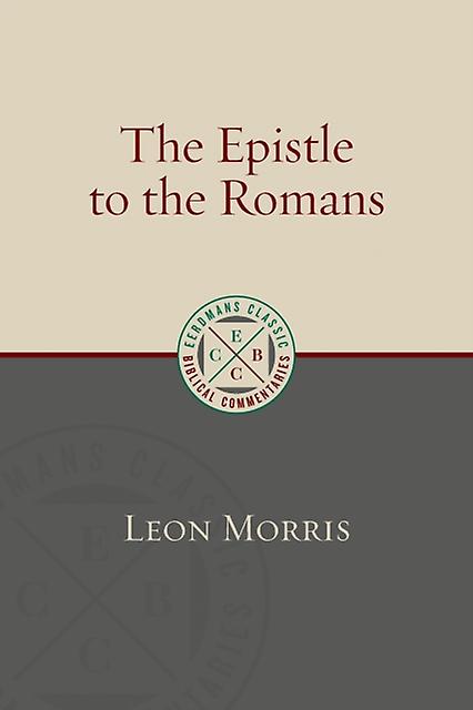 Epistle To The Romans by Leon Morris Paperback Book