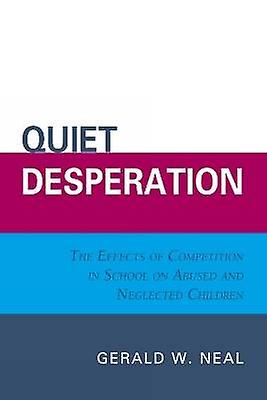 Quiet Desperation