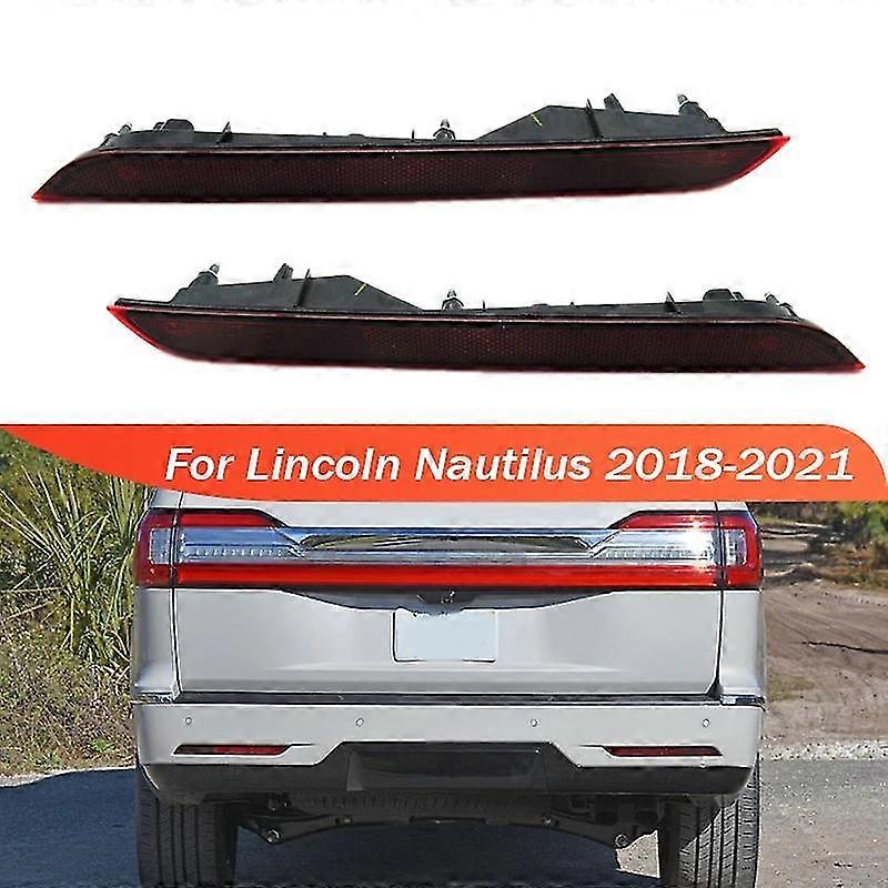 For Lincoln Nautilus 2018 2019 2020 2022 Car Rear Bumper Brake Light Tail Turn Signal Reflector Lamp
