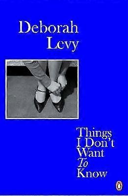 Things I Don't Want to Know