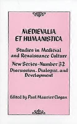 Medievalia et Humanistica No. 32