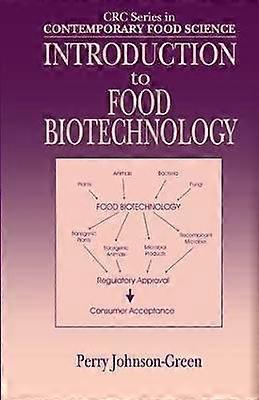 Introduction to Food Biotechnology