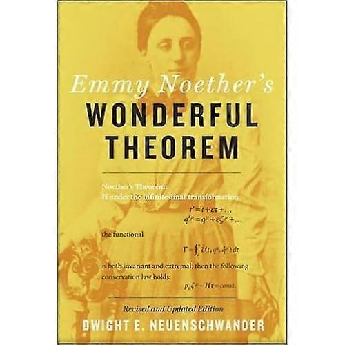 Emmy Noether's WonderfulTheorem