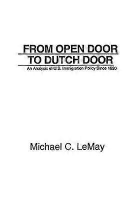 From Open Door to Dutch Door