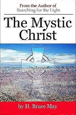 The Mystic Christ