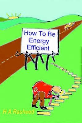 How To Be Energy Efficient
