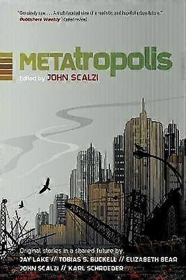 Metatropolis