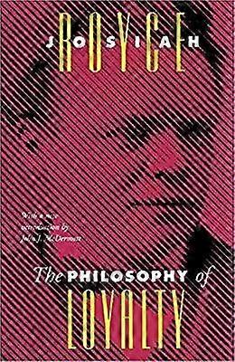 La filosofía de la lealtad