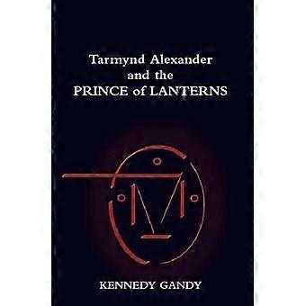 Tarmynd Alexander and the Prince of Lanterns