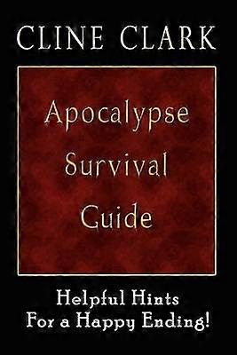 Apocalypse Survival Guide
