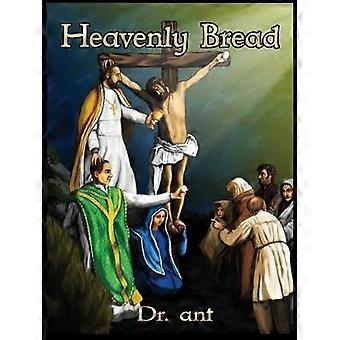 Heavenly Bread