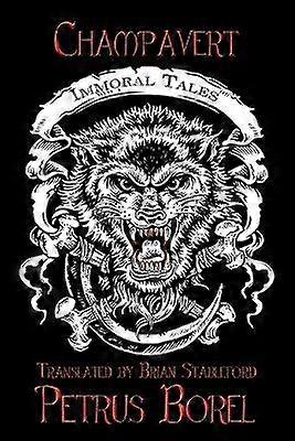 Champavert Immoral Tales