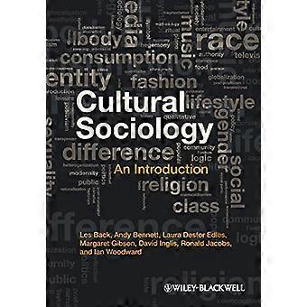Cultural Sociology An Introduction