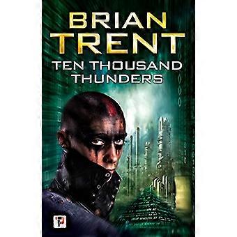 Ten Thousand Thunders