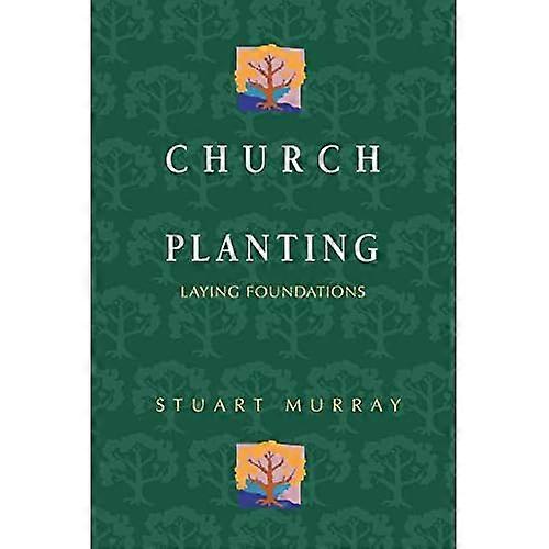 Church Planting: Laying Foundations