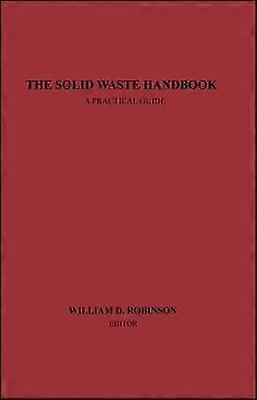 The Solid Waste Handbook: A Practical Guide