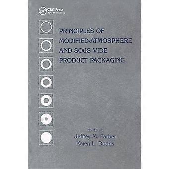 Principles Of Modified-atmosphere And Sous Vide Product Packaging - Taylor & Francis Ltd - Paperback - en Book