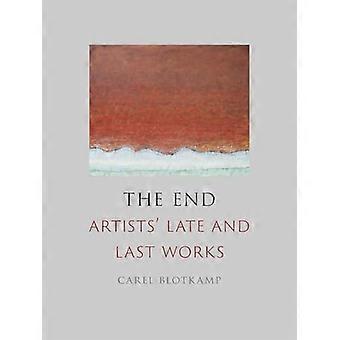 The End Artists Late and Last Works