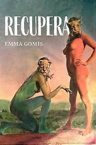 Recupera by Emma Gomis Paperback