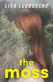 Moss - Lisa Lueddecke