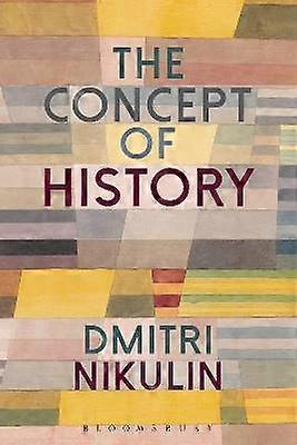 Der Begriff der Geschichte