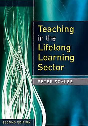 Teaching in the Lifelong Learning Sector