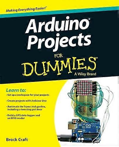 Arduino Projects For Dummies
