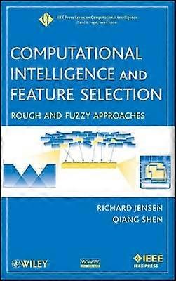 Computational Intelligence and Feature Selection