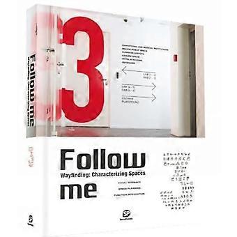 Folgen Sie mir 3 Wayfinding: Charakterisierung von Räumen