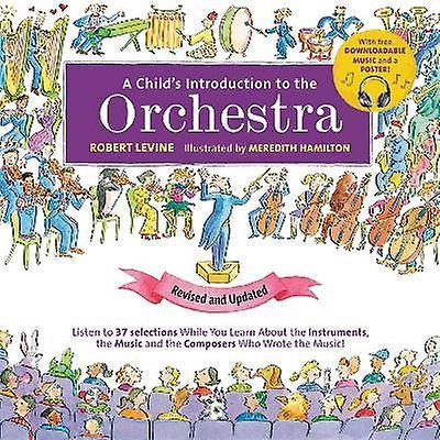 A Child's Introduction to the Orchestra (Revised and Updated)