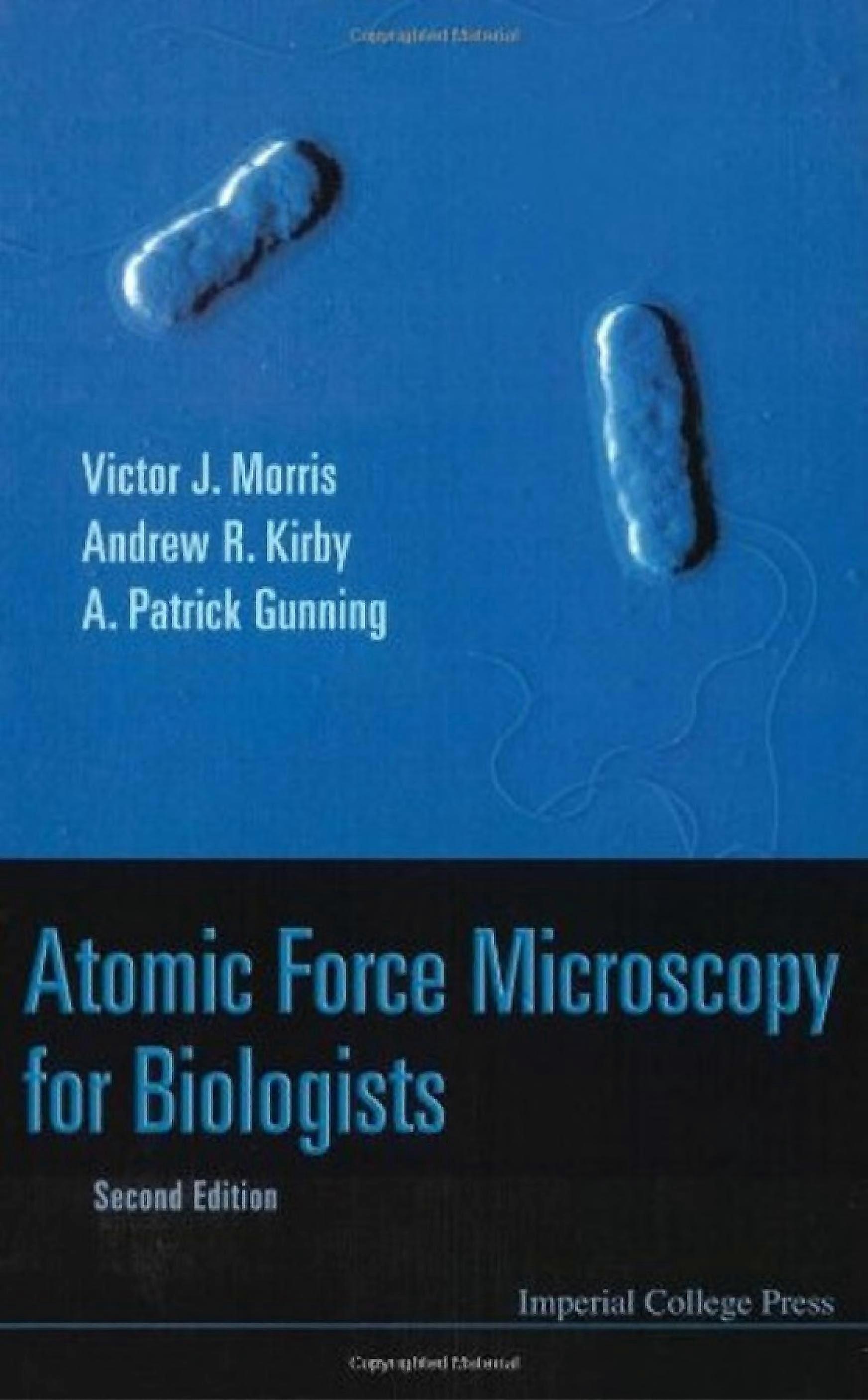 Atomic force microscopy for biologists 2nd edition
