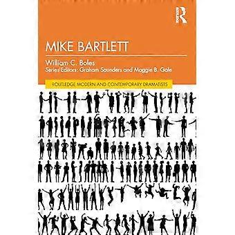 Mike Bartlett