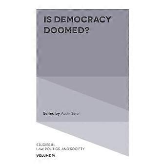 Is de democratie ten dode opgeschreven?