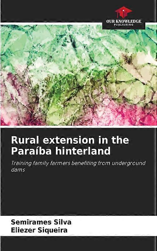 Rural Extension In The Paraba Hinterland