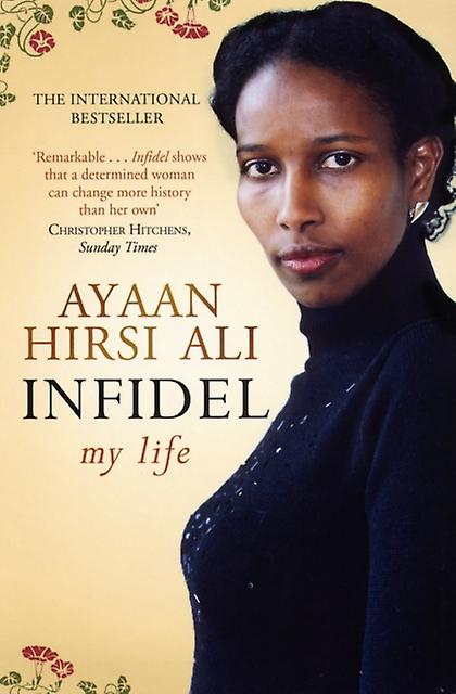 Infidel by Ayaan Hirsi Ali Paperback Book