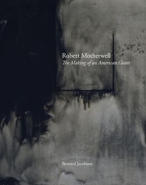 Robert Motherwell by Bernard Jacobson Hardback Book