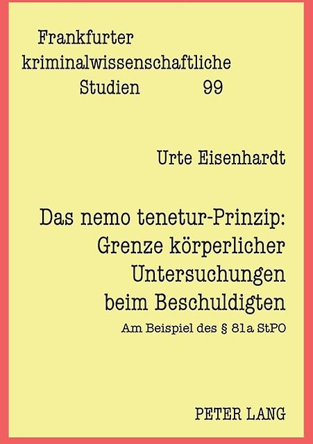 Das Nemo Teneturprinzip by Urte Eisenhardt Paperback