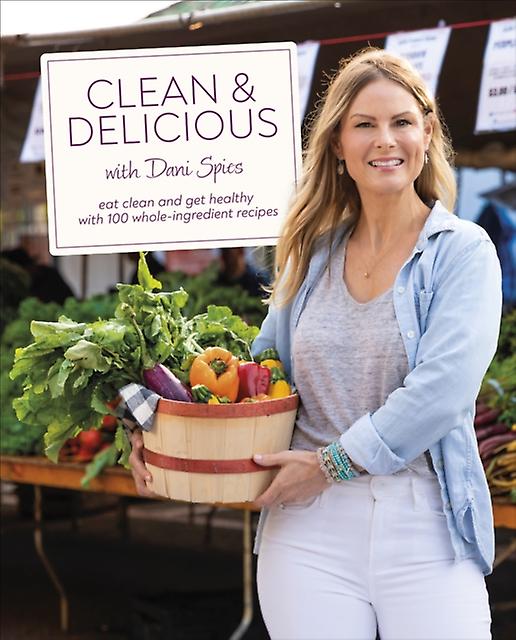 Clean & Delicious - Author Dani Spies