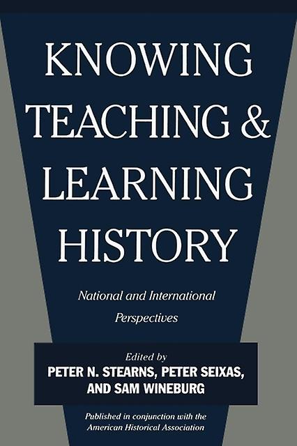 Knowing Teaching And Learning History Paperback