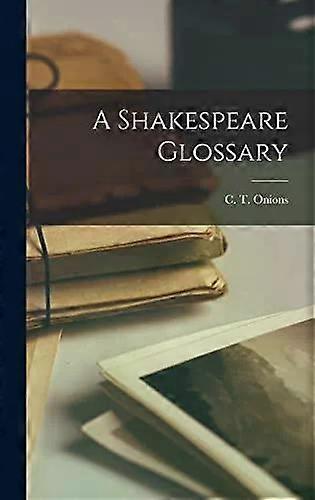 Shakespearovský glosár - Creative Media Partners LLC