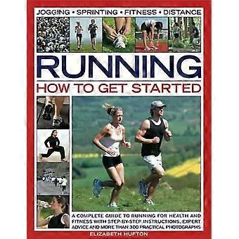 Correr: Como Começar - Elizabeth Hufton