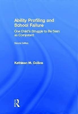 Ability Profiling and School Failure